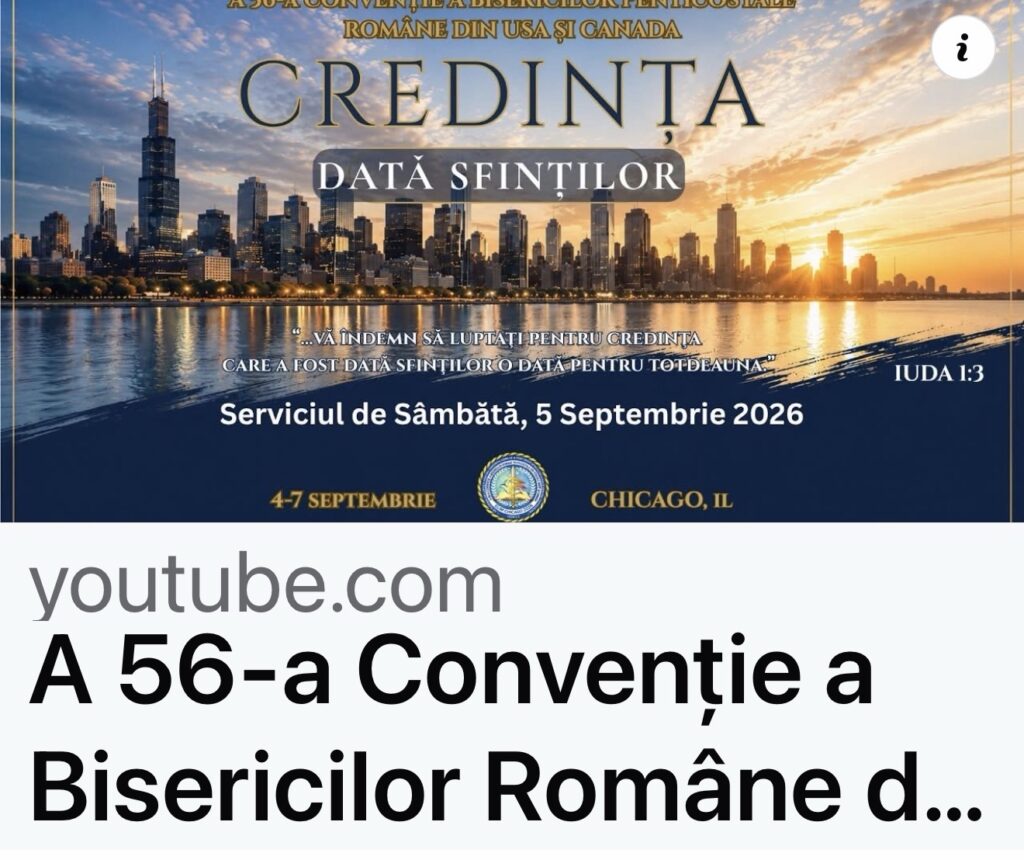 A 56-a Convenție a Bisericilor Române din USA & Canada – Serviciul de Sîmbătă 5 Septembrie, 2026